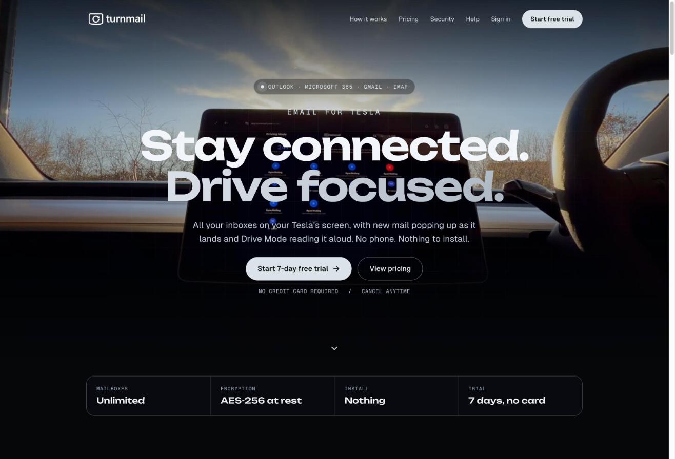 Turnmail homepage: Stay connected. Drive focused. Email for Tesla.